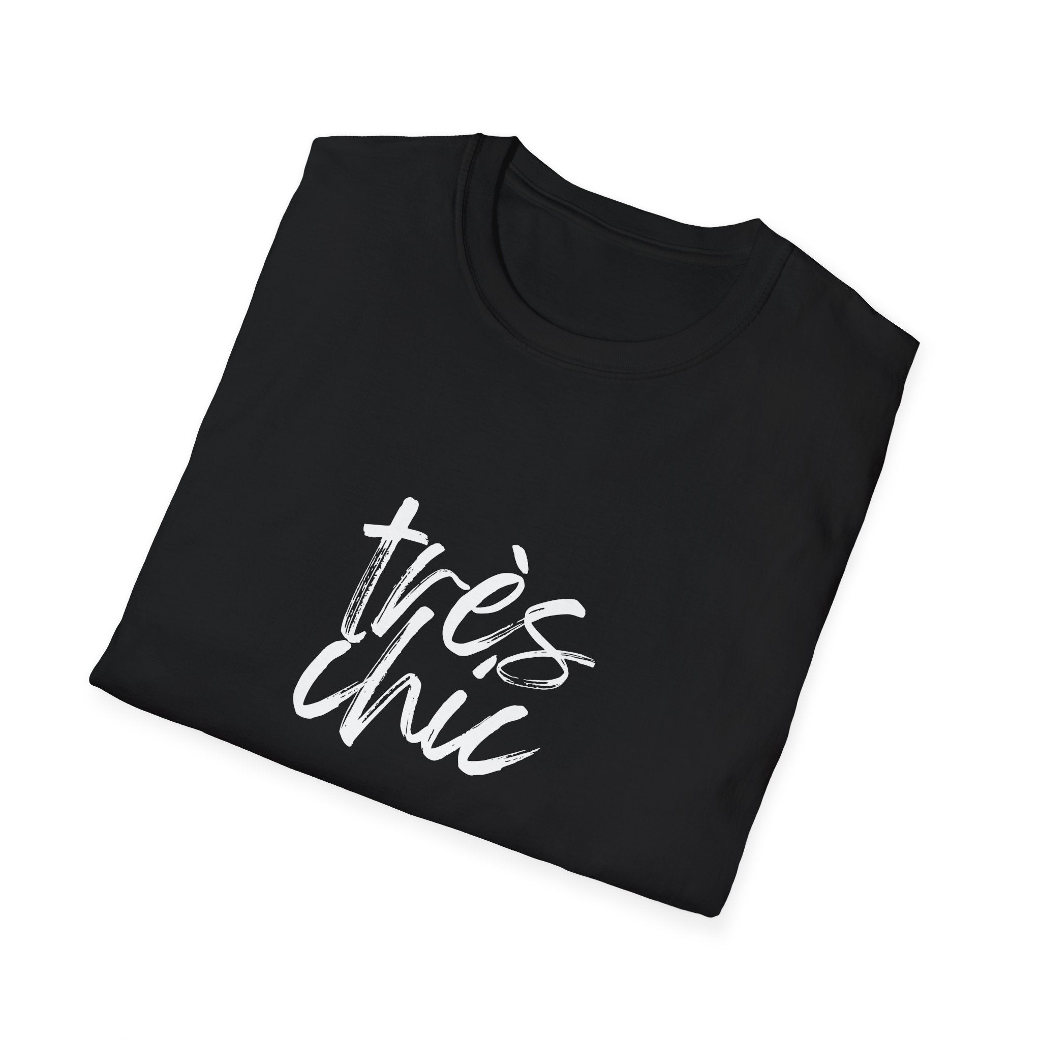 Très Chic Softstyle T-Shirt