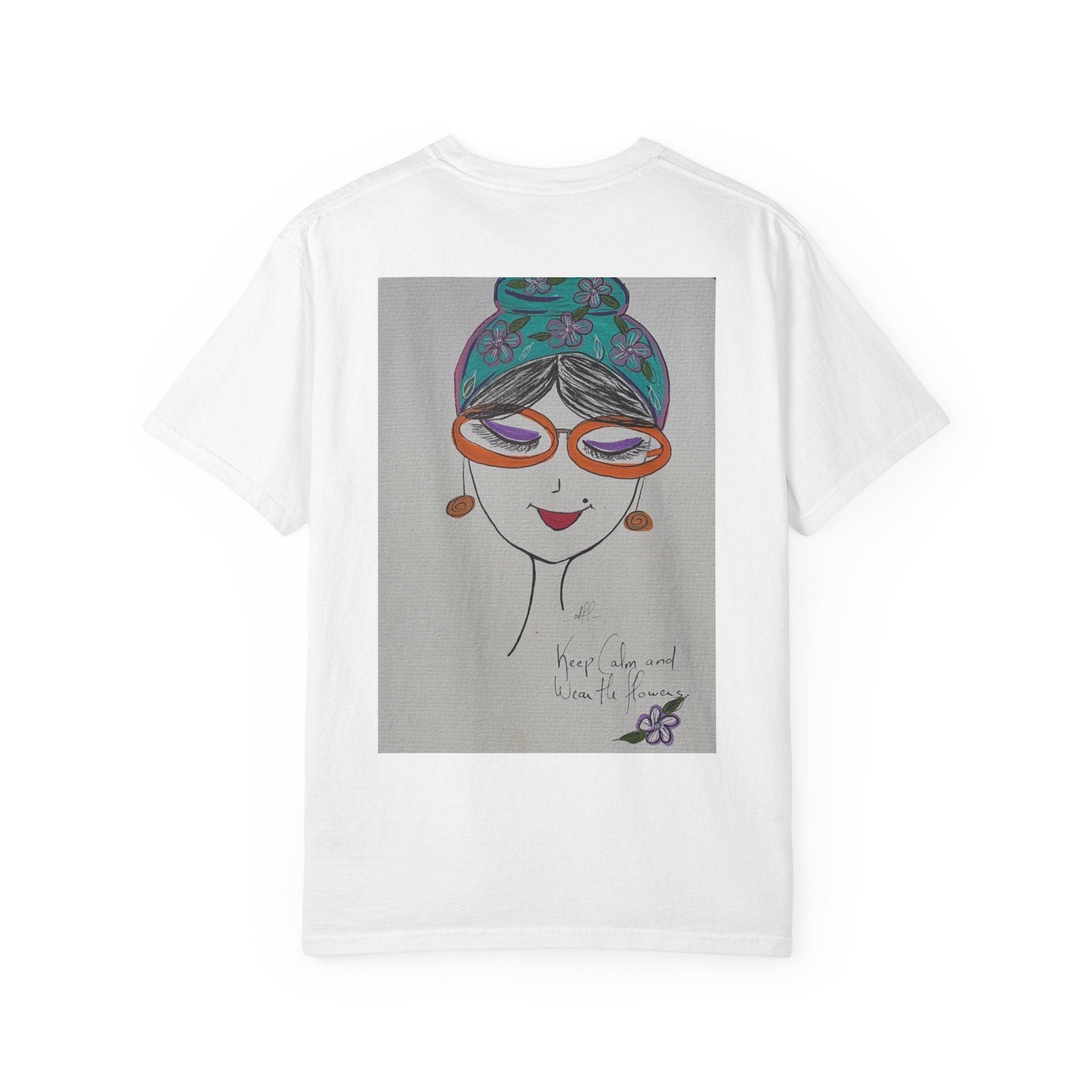 Keep Calm and Wear the Flowers™ by La Tour Collections for Tee Therapy
