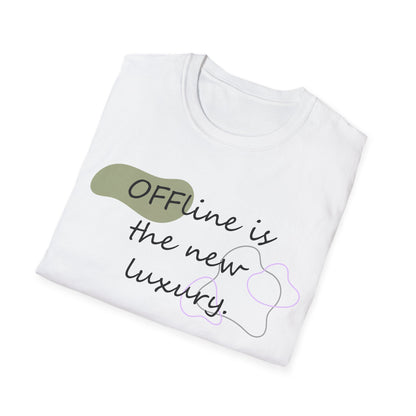 Offline is the New Luxury - Softstyle T-Shirt