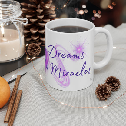 Sippin' On Dreams Stirrin' Up Miracles Mug