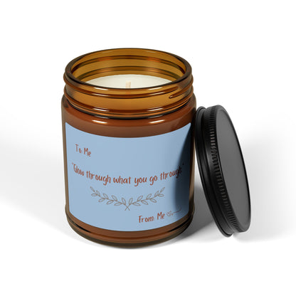 Glow Through What you go Through Scented Soy Candle (Multi-Size, Amber Jar)