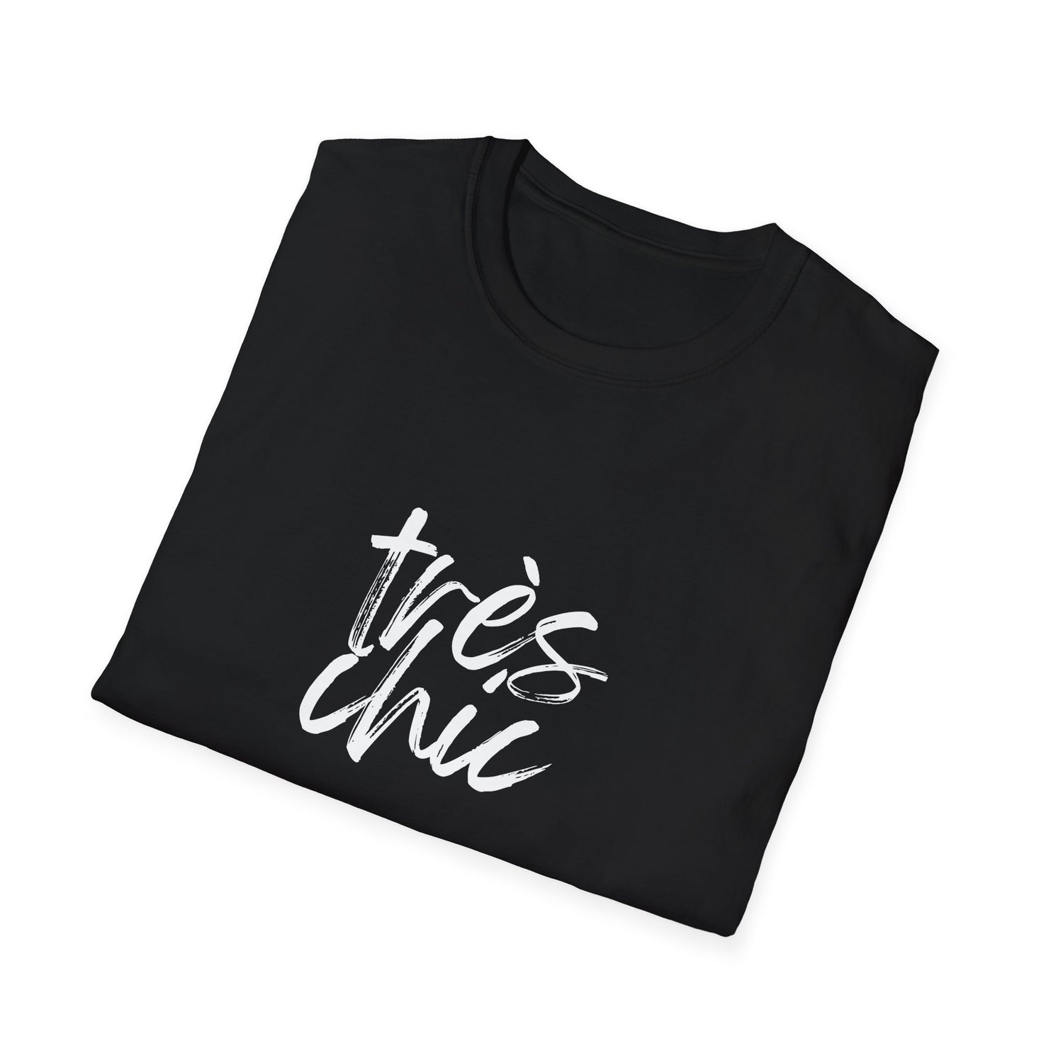 Très Chic Softstyle T-Shirt