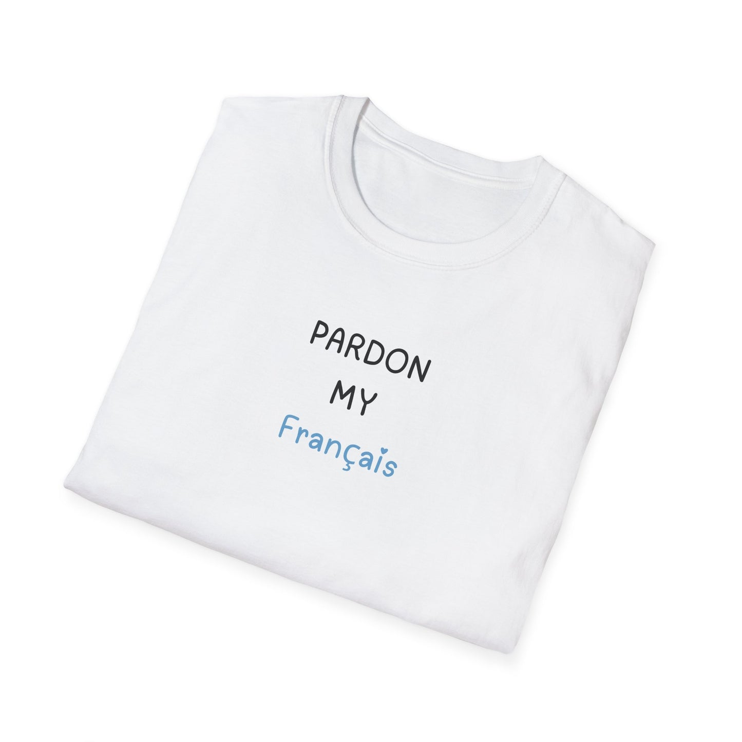 Pardon My Français Softstyle T-Shirt