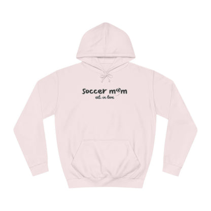 Soccer Mom Est in Love Hoodie