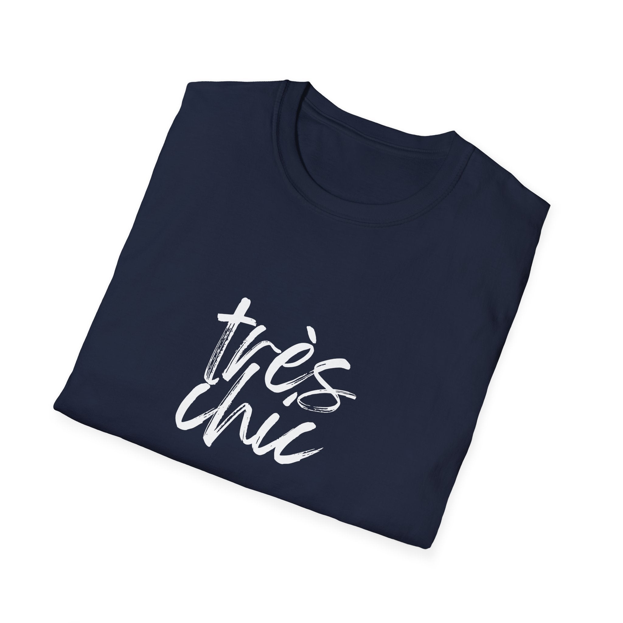 Très Chic Softstyle T-Shirt