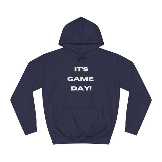 It's Game Day Hoodie