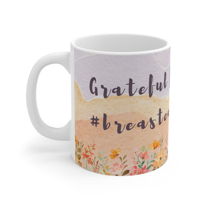 Grateful For My Tribe #breastcancerwarrior Mug 11oz