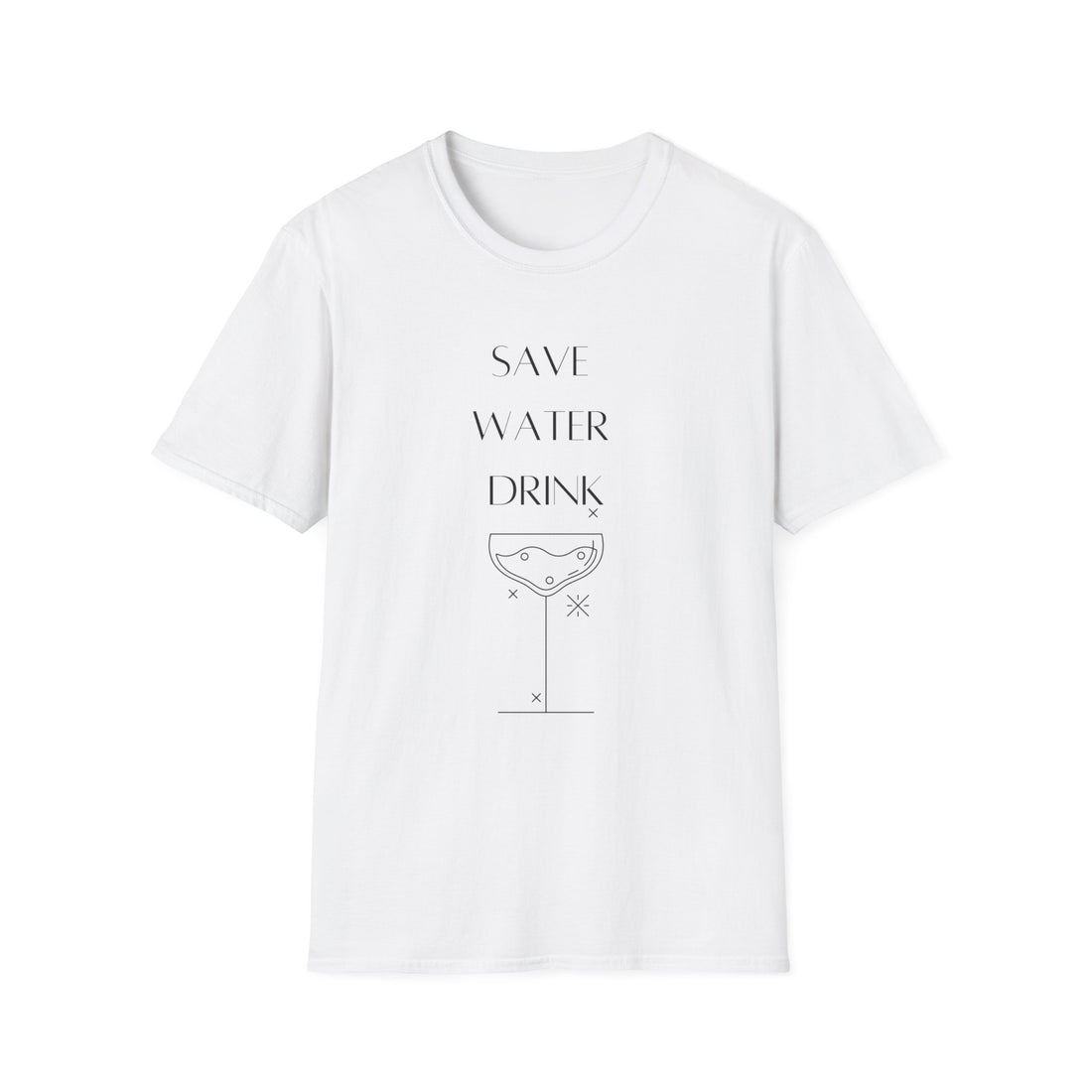 Save Water Drink Champagne Softstyle T-Shirt