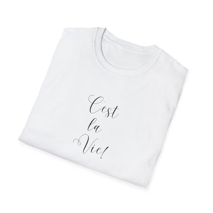 C'est La Vie ("That's Life" in French) Softstyle T-Shirt