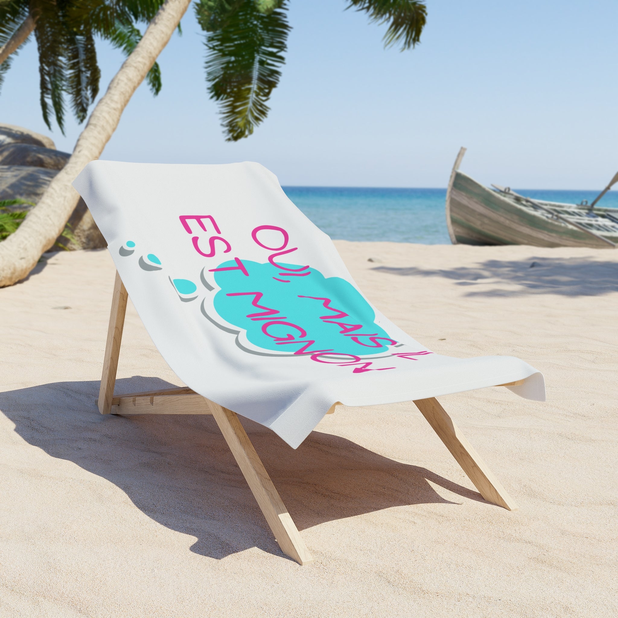 Oui Mais Il est Mignion Beach Towel - French for, "Yes, but he is cute"