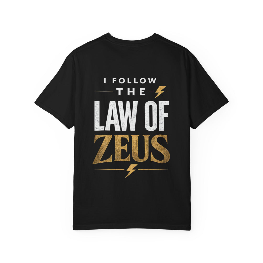 I Follow the Law of Zeus - Olympus Collection